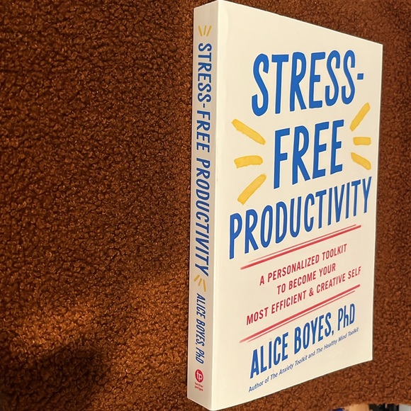 🆕 NEW Alice Boyes, Stress free productivity 👍 a personalized toolkit - Picture 3 of 4